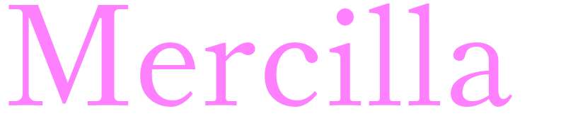 Mercilla - girls name