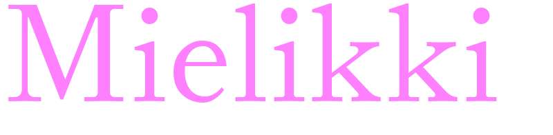 Mielikki - girls name