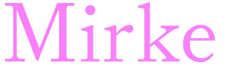 Mirke - girls name