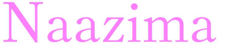 Naazima - girls name