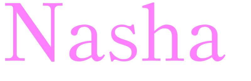 Nasha - girls name