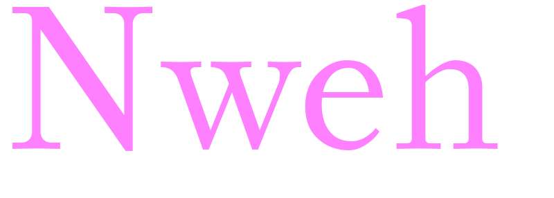 Nweh - girls name