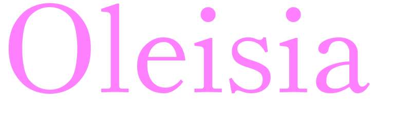 Oleisia - girls name