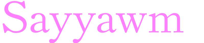 Sayyawm - girls name