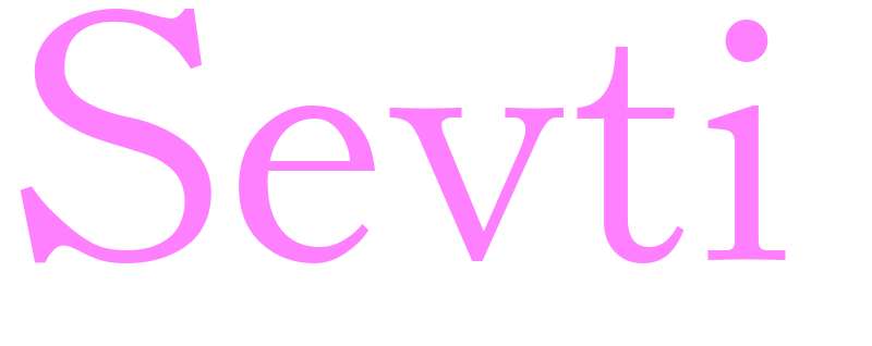 Sevti - girls name