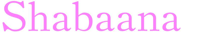 Shabaana - girls name