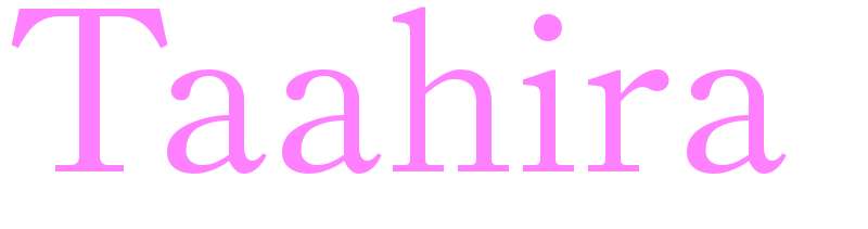 Taahira - girls name