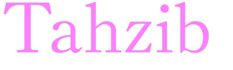 Tahzib - girls name