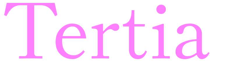 Tertia - girls name