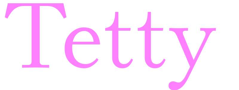 Tetty - girls name