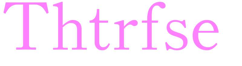 Thtrfse - girls name