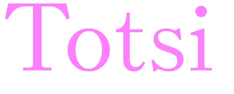 Totsi - girls name