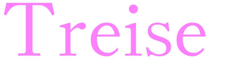 Treise - girls name