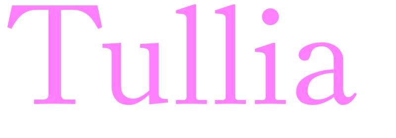 Tullia - girls name