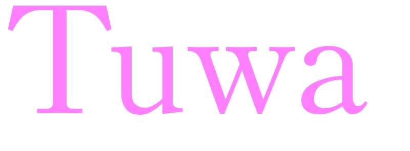 Tuwa - girls name