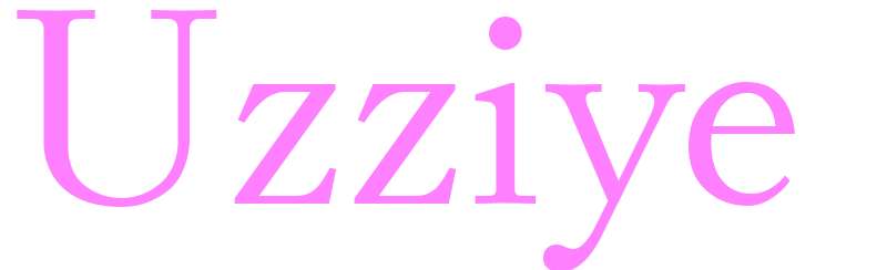 Uzziye - girls name