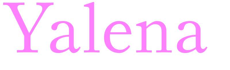 Yalena - girls name