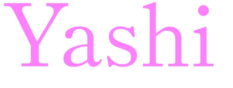 Yashi - girls name