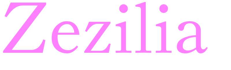 Zezilia - girls name